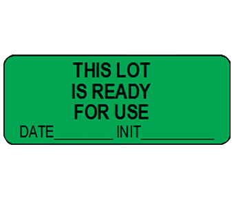 Lot ready for use label