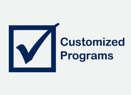 Customized programs for your business needs!